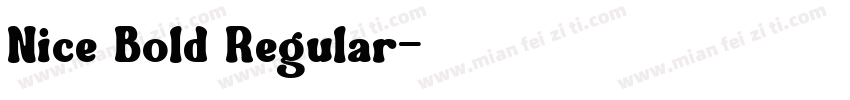 Nice Bold Regular字体转换